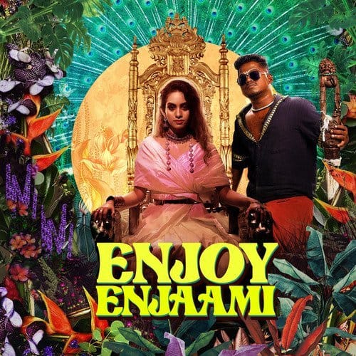 Enjoy Enjaami Dhee lyrics English